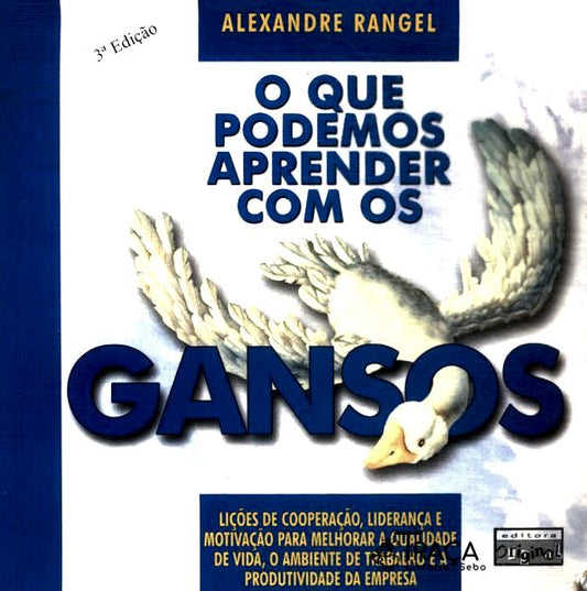 O Que Podemos Aprender com os Gansos