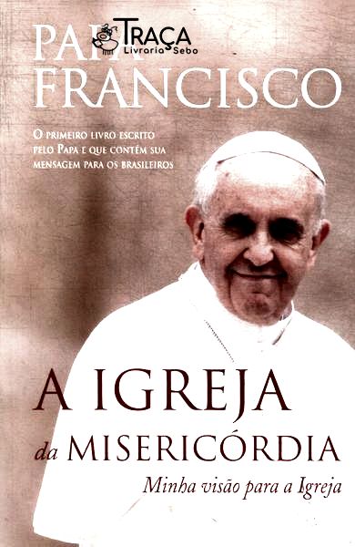 A Igreja da Misericórdia