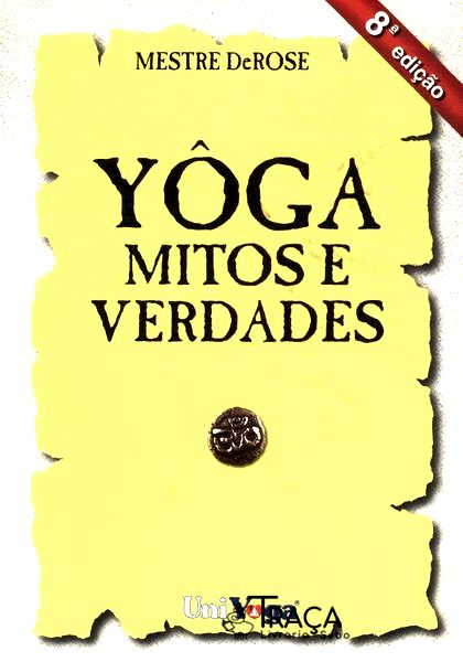 Yôga: Mitos e Verdades
