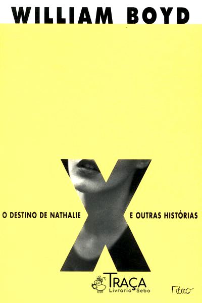 O Destino de Nathalie X e Outras Histórias