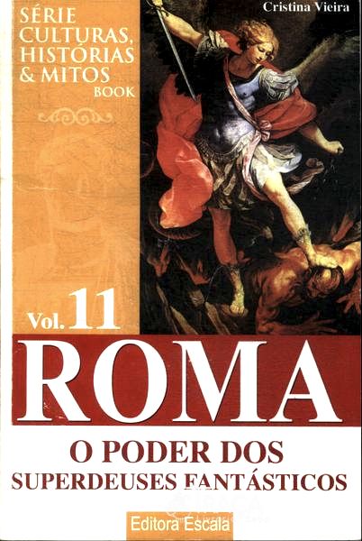 Roma: o Poder dos Super Deuses Fantásticos
