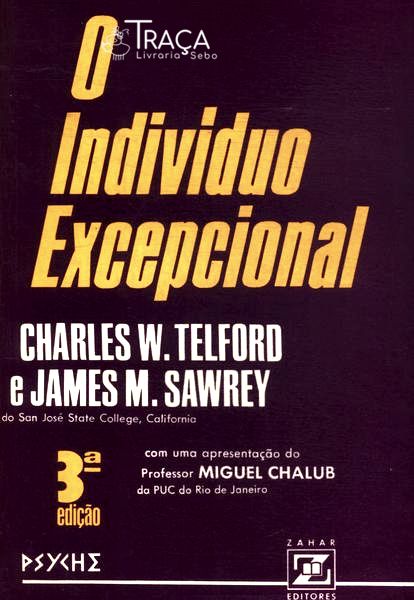 O Indivíduo Excepcional