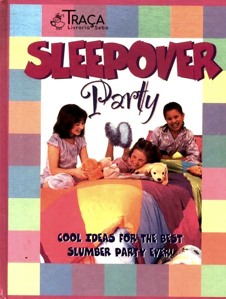 Sleepover Party
