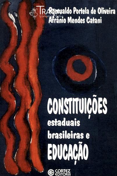 Constituições Estaduais Brasileiras E Educação