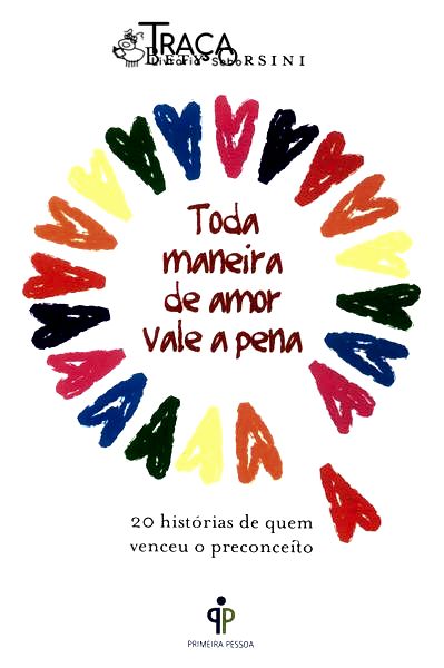 Toda Maneira De Amor Vale A Pena