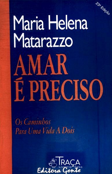 Amar É Preciso