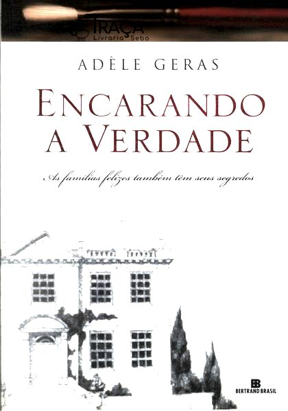 Encarando a Verdade