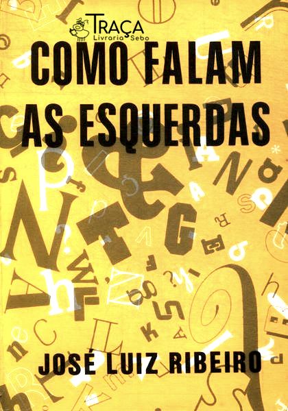 Como Falam as Esquerdas
