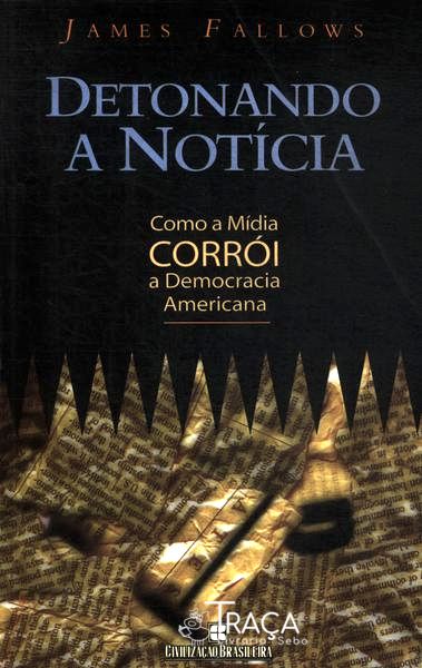 Detonando a Notícia