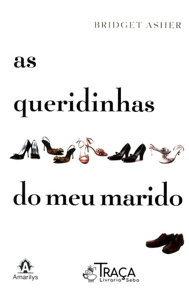 As Queridinhas Do Meu Marido