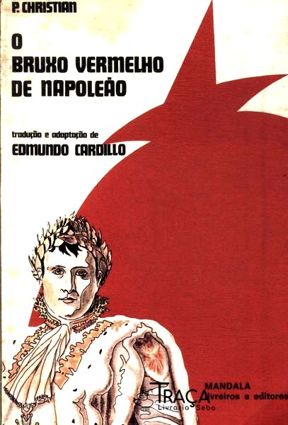 O Bruxo Vermelho de Napoleão