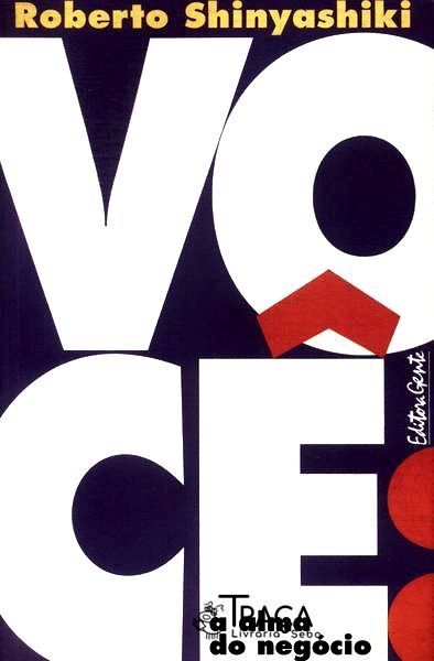Você: a Alma do Negócio (inclui Cd)