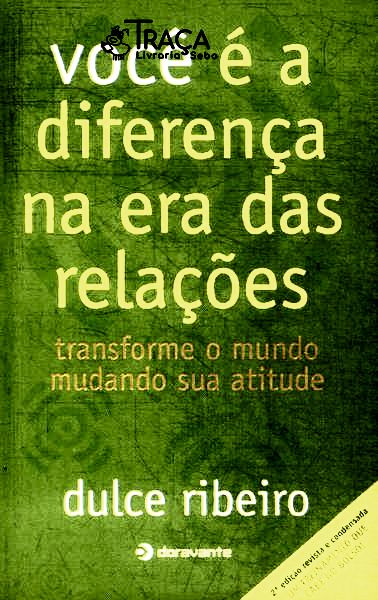 Você É a Diferença Na Era das Relações