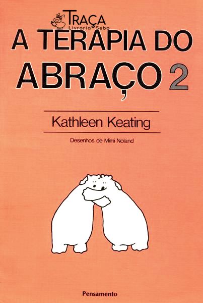 A Terapia do Abraço Vol 2