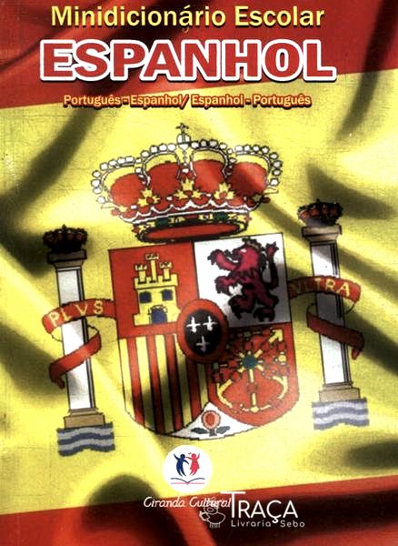 Minidicionário Escolar de Espanhol (2009)