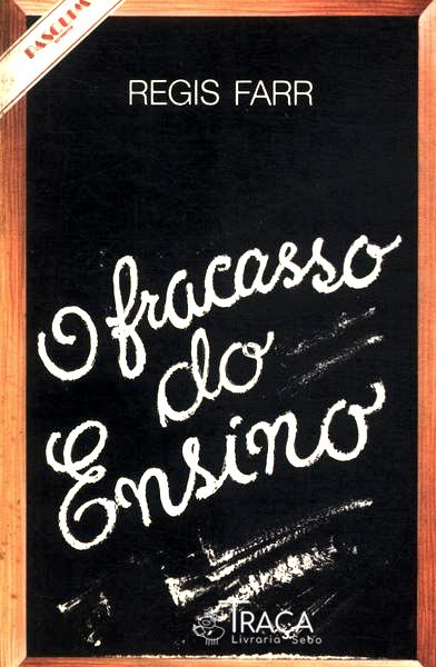 O Fracasso do Ensino