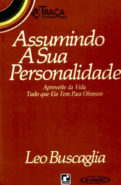 Assumindo a Sua Personalidade