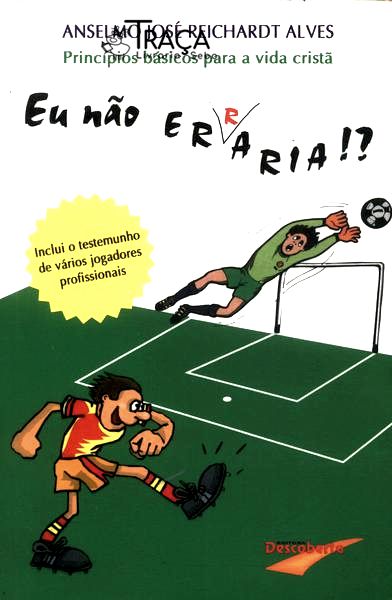 Eu Não Erraria!?