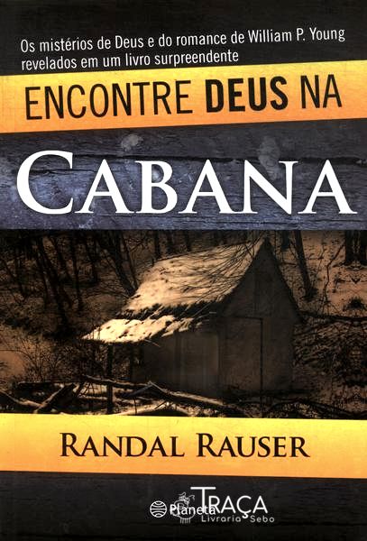 Encontre Deus Na Cabana