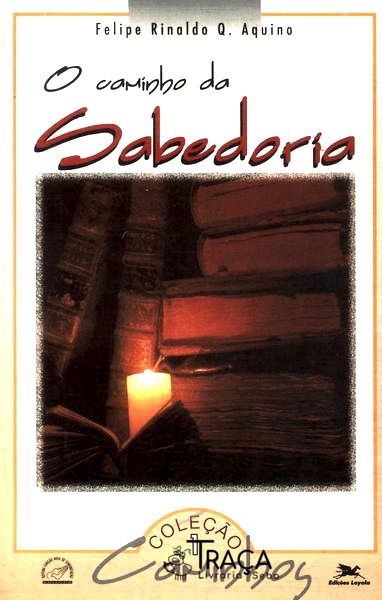 O Caminho da Sabedoria