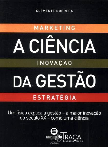 A Ciência da Gestão