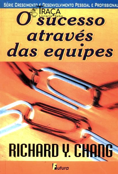 O Sucesso Através das Equipes