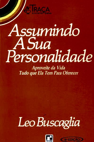 Assumindo a Sua Personalidade