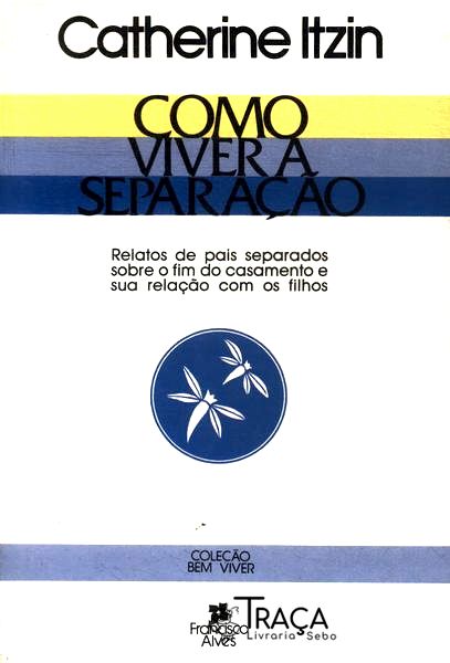 Como Viver a Separação