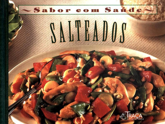 Sabor com Saúde: Salteados