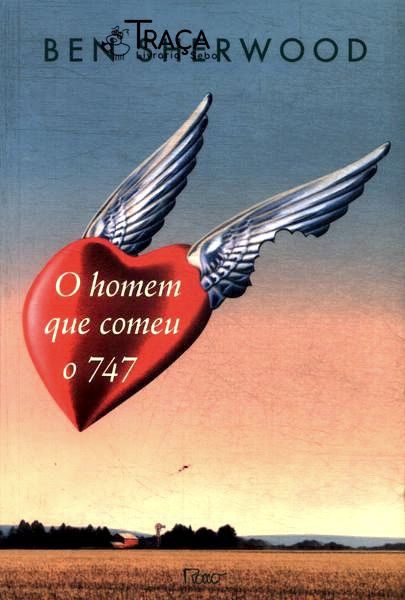 O Homem Que Comeu O 747