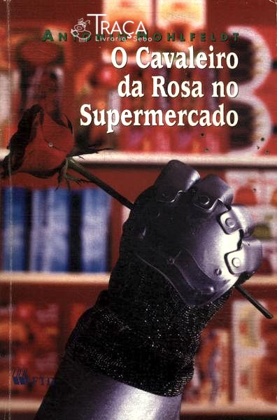 O Cavaleiro da Rosa No Supermercado