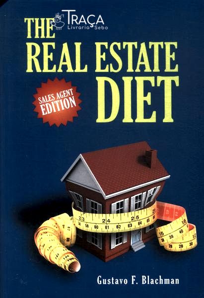 The Real Estate Diet