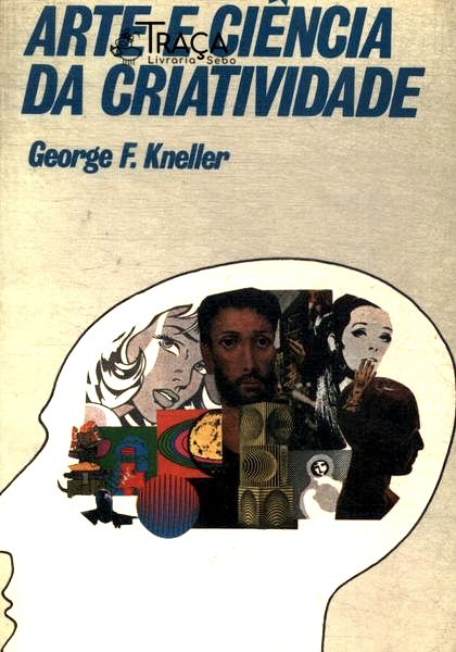 Arte e Ciência da Criatividade