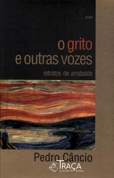 O Grito e Outras Vozes