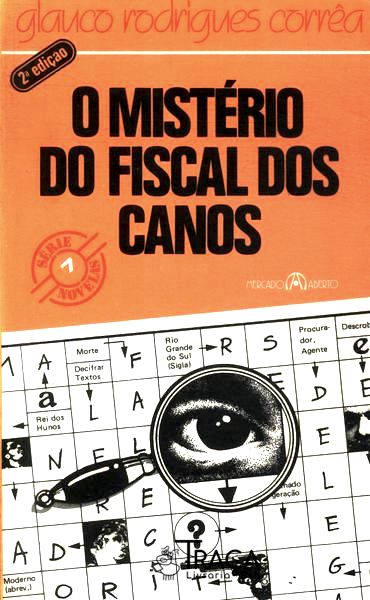 O Mistério Do Fiscal Dos Canos
