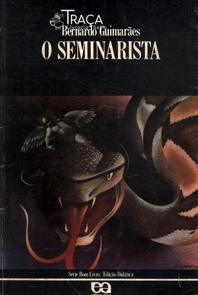O Seminarista