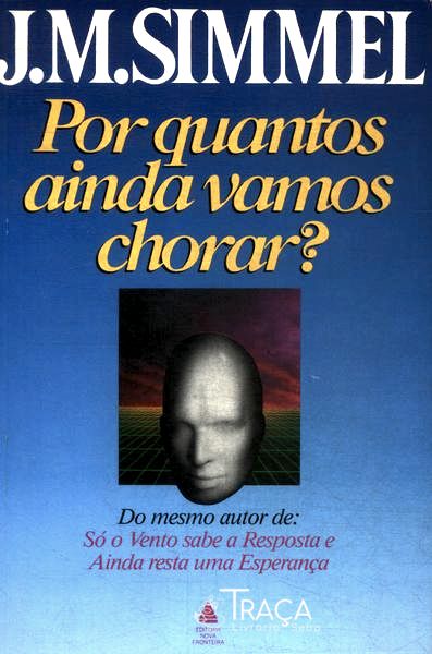 Por Quantos Ainda Vamos Chorar?