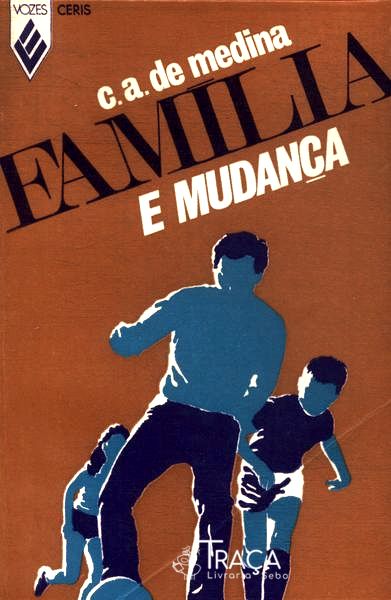 Família e Mudança