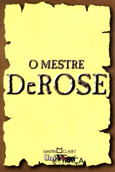 O Mestre Derose