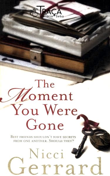 The Moment You Were Gone