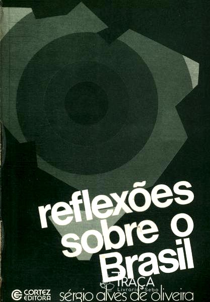 Reflexões Sobre o Brasil