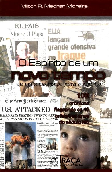 O Espirito de Um Novo Tempo