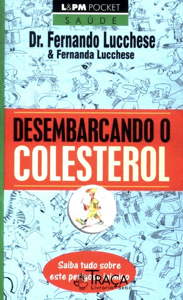 Desembarcando o Colesterol