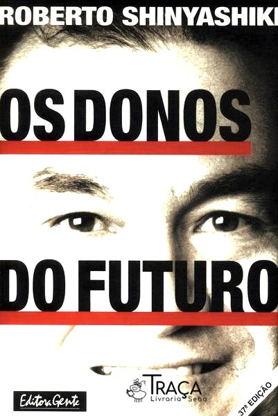 Os Donos do Futuro