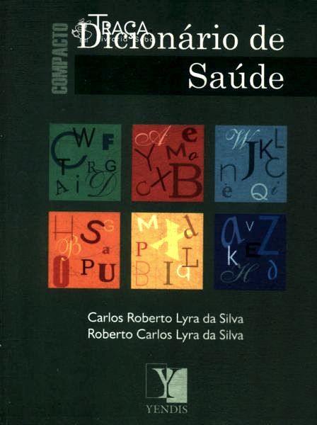 Compacto Dicionário de Saúde (2005)