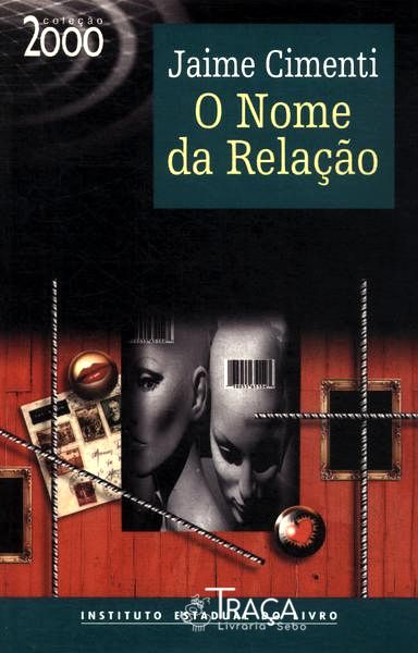 O Nome Da Relação