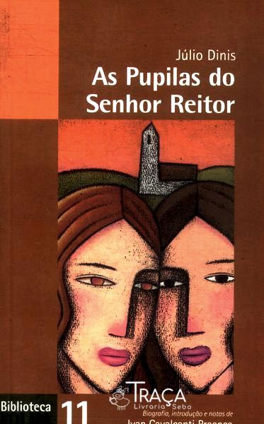 As Pupilas Do Senhor Reitor