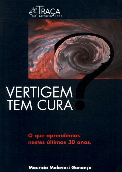 Vertigem Tem Cura?