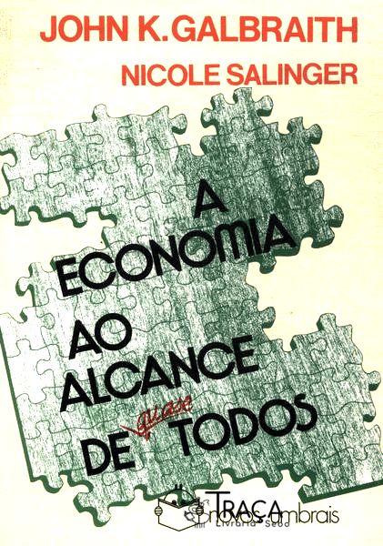A Economia Ao Alcance de Quase Todos