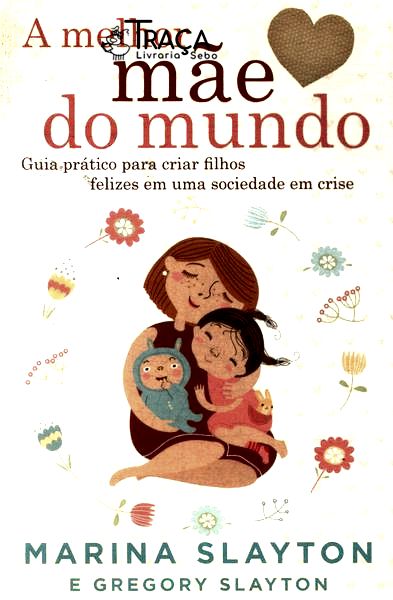 A Melhor Mãe do Mundo